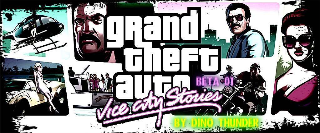 DYOM  "GTA Vice City Stories To SA BETA 0.1" by Dino Thunder