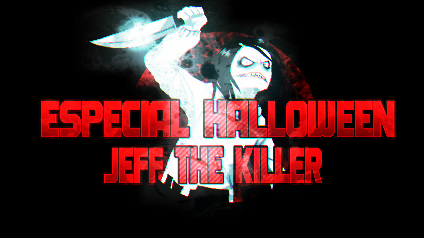 DYOM - Especial Halloween: Jeff the Killer by Trilogy Games